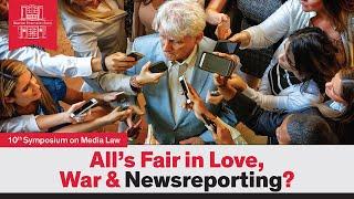 10th Media Symposium: All's Fair in Love, War & Newsreporting? (November 25, 1997)