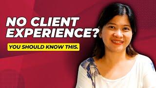 Is Client Experience a Must for Beginners?