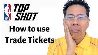 3 ways to use your Trade Tickets NBA TopShot NFTs Non-Fungible Tokens