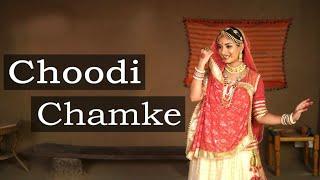 Choodi Chamke | Rajasthani Song | Wedding Song For Bride | Nisha V. | DhadkaN Group