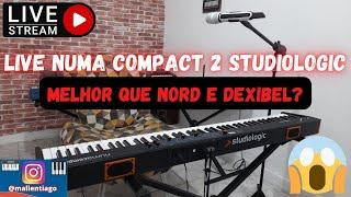 LIVE NUMA COMPACT 2 STUDIOLOGIC-COM TIAGO MALLEN - (BATE DE FRENTE COM NORD E DEXIBEL?) #tecladista