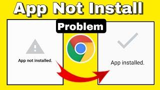 Chrome Se App Install Nahi Ho Raha Hai | App Not Installed Problem | App Not Installed. | Info Title