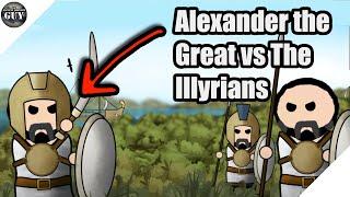 Alexander the Great vs The Illyrians