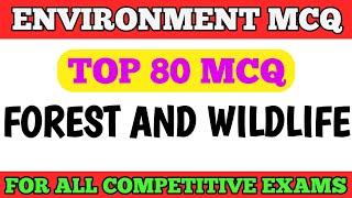 Best MCQ Forest and Wildlife || Environment and Ecology MCQ || Competitive Exams MCQ #mcq_ncert