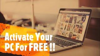 How To Activate Your PC For Free ? | Full Tutorial | Medhavi Agrawal