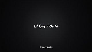 Lil Tjay - Go In (Lyric)