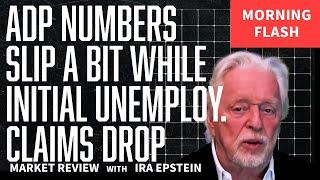 Morning Flash...mixed set of numbers on Jobs today; Ira’s Morning Flash Video for 1 8 2025