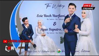 LIVE  PERNIKAHAN EVIE  & AGUS - CS 4G LARAS - HR AUDIO SOUND  - SURYA SANJAYA