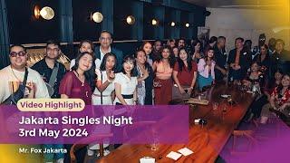 Social Expat - Jakarta Singles Night at Mr. Fox