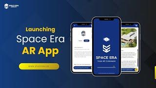 Space Era AR  App Launch