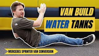 Van Build: Installing our Water Tanks!! | Mercedes Sprinter Conversion