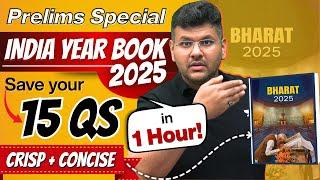 India Year Book 2025 FINAL Summary | 30+ Marks in 1 Video | Must for UPSC Prelims 2025