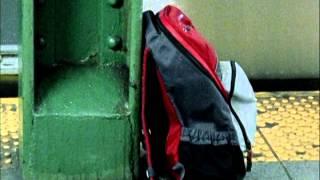 If You See Something, Say Something - "Backpack" - 2008