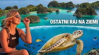 TO NIE LUKSUSY, TO RAJ - RAJA AMPAT  REJS PO EGZOTYCZNYCH WYSEPKACH! 