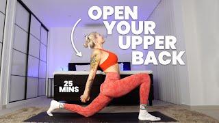 Open Your Upper Back - 25 Minute Thoracic Mobility Follow Along