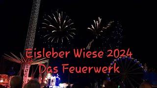 Feuerwerk zu Eisleber Wiese 2024 #forfireworks