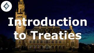 Introduction to Treaties | International Law