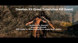 Skyrim Creation Kit Quest Tutorial on kill event