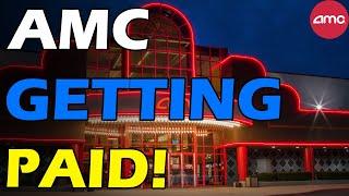 AMC GETTING PAID! Short Squeeze Update