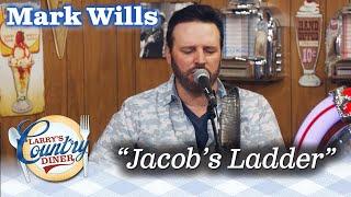 MARK WILLS sings his debut single JACOB'S LADDER on LARRY'S COUNTRY DINER!