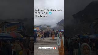 Kedarnath Today weather #shorts #short #kedarnath #weather #trending #reels #devotional