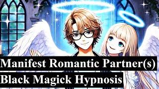 Manifest perfect lover with Black Magick. live hypnosis, Buddhism talk, horrors of white magick, LOA