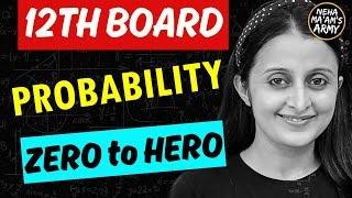 12th BOARDS PROBABILITY ONE SHOT | AOD 12th| CBSE BOARDS MATH| NEHA AGRAWAL| MATHEMATICALLY INCLINED