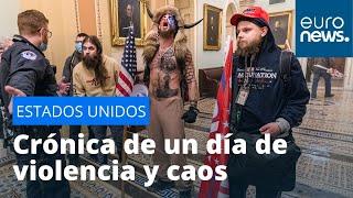 Crónica del asalto al Capitolio o cuando el caos estalló en el corazón político de EEUU