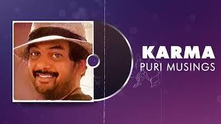 KARMA | Puri Musings by Puri Jagannadh | Puri Connects | Charmme Kaur