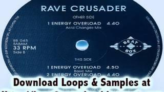 Rave Crusader - Energy Overload (Acid Changes Mix)