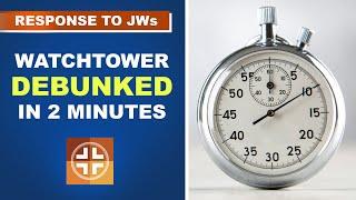 Jehovah's Witnesses Debunked in 2 Minutes - Failed Prophecies