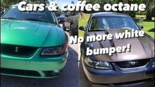 Cars & coffee octane! Plus no more white bumper