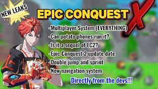 More Exciting Information on Epic Conquest X!!