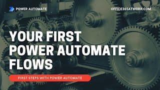 How to start with Power Automate?