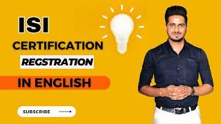 How to get ISI Certification? | ISI Mark Certification Process | ISI Certification in India |