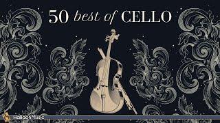 50 Best of Cello | Classical Music