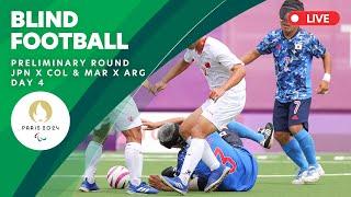 Blind Football - Preliminary Round - JPN X COL & MAR X ARG | Day 4 | Paris 2024 Paralympics