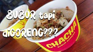 Bubur Goreng ChaCha Burgo by Chacha Frederica