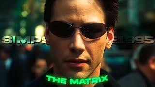 [4k] The Matrix「Edit」- (SimpsonWave1995)