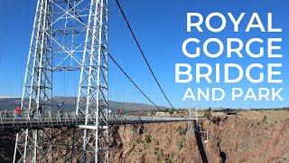 ROYAL GORGE BRIDGE & PARK: Highest Suspension Bridge | Gondola | Zipline | Train | Canon City, CO