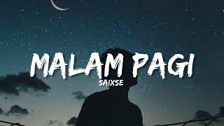 Saixse - Malam pagi Lirik ( aku healing sampai pagi tak balik) #viraltiktok