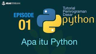 Belajar Python [Dasar] - 01 - Apa Itu Python