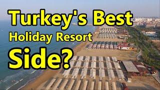Side in Turkey, is it the Best Holiday Resort?