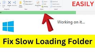 How To Fix Slow Loading Folders Green Loading Bar In Windows 10 (Simple & Quick Way)