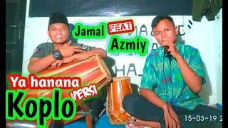 Cover Ya hanana Versi Koplo