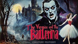 The Vampire and the Ballerina (1960)