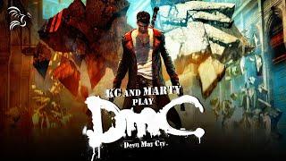 Revisiting DmC: Devil May Cry with KC and Marty - Part 3