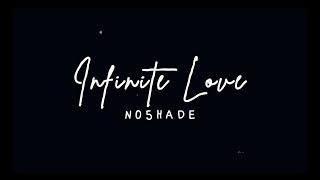 No5hade - Infinite Love (Official Lyric Video)