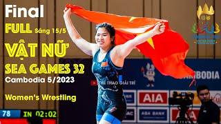 ‍️ CHUNG KẾT Vật Nữ Hay Nhất Seagames 32 #seagames2023 #womenswrestling #seagameswrestling