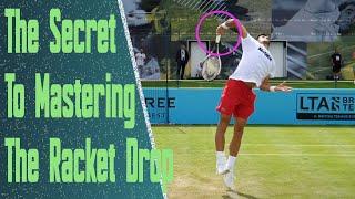 Want More Serve Power? The Secret to Mastering The Racket Drop